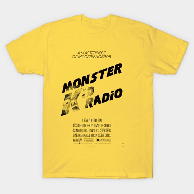 Monster Kid Radio Shines! T-Shirt by MonsterKidRadio